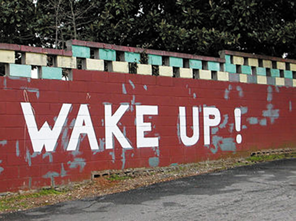 wake up